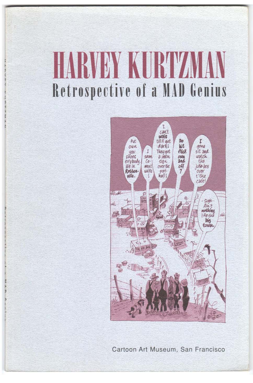 Harvey Kurtzman: Retrospective of a MAD Genius (1995) #