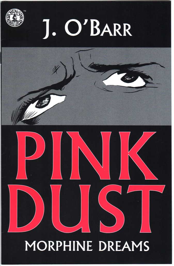Pink Dust: Morphine Dreams (1998) #1