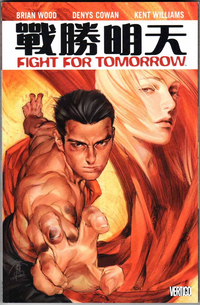 Fight for Tomorrow TPB (2007)