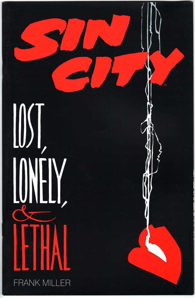Sin City: Lost, Lonely and Lethal (1996) #1