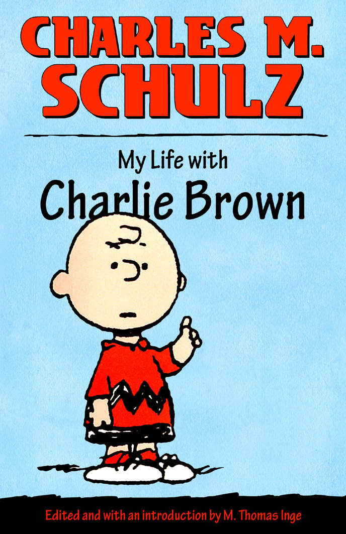 My Life with Charlie Brown HC (2010)