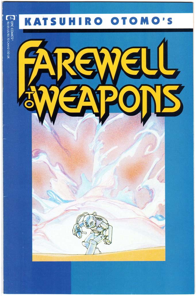 Farewell to Weapons (1992) #1