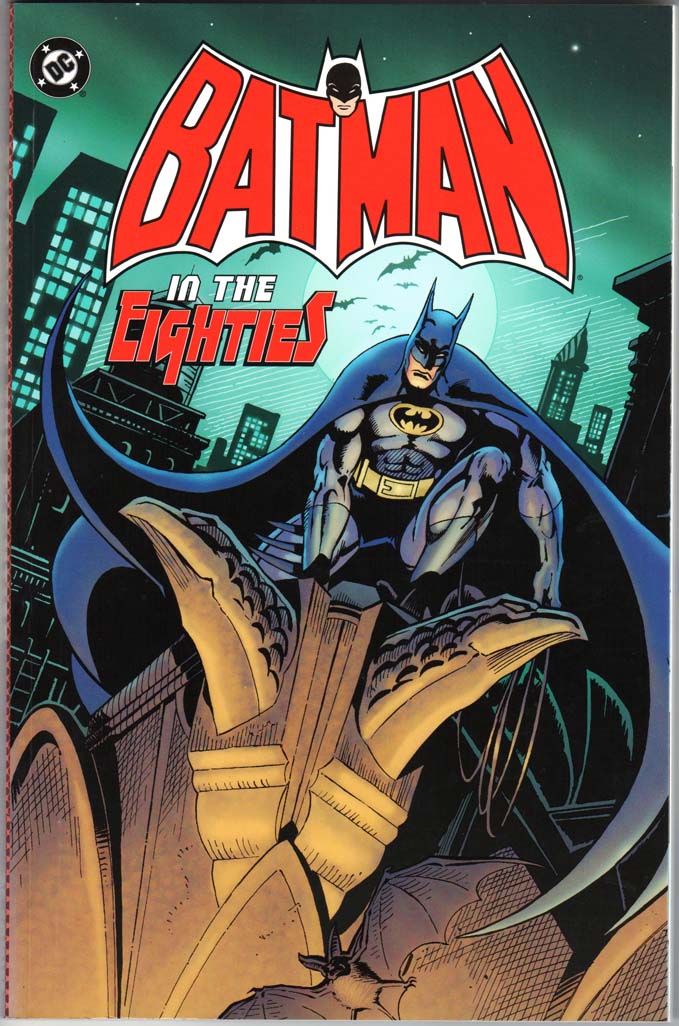 Batman in the Eighties (2004) TPB