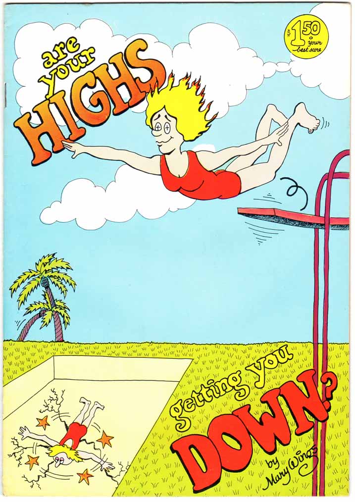 Are Your Highs Getting You Down? (1981) #1