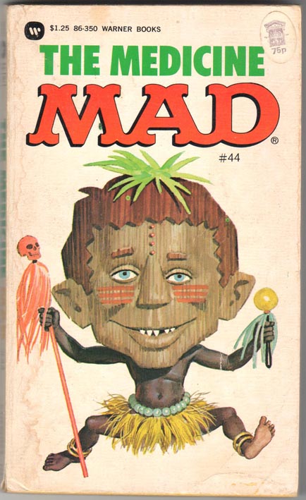 The Medicine MAD (1977) PB